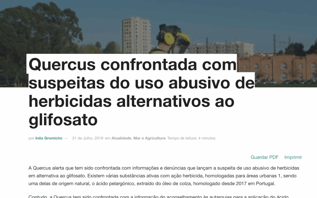 AMBIENTE MAGAZINE: Quercus confrontada com suspeitas do uso abusivo de herbicidas  alternativos ao glifosato