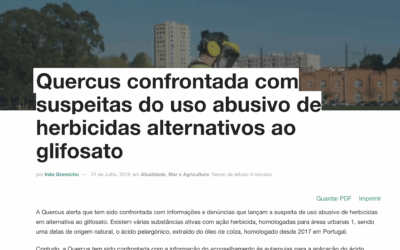AMBIENTE MAGAZINE: Quercus confrontada com suspeitas do uso abusivo de herbicidas  alternativos ao glifosato