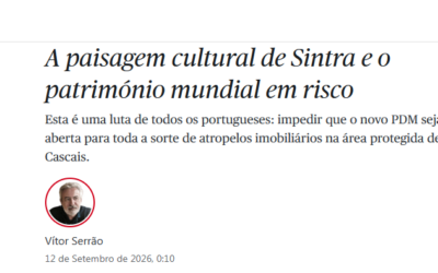 PÚBLICO: A paisagem cultural de Sintra e o património mundial em risco